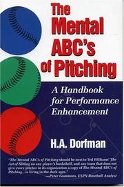 Cover of: The Mental ABC's of Pitching: A Handbook for Performance Enhancement