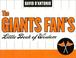 Cover of: The Giants Fan's Little Book of Wisdom