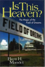 Cover of: Is this heaven? by Brett H. Mandel