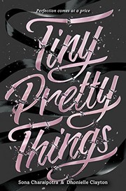 Tiny pretty things by Sona Charaipotra, Dhonielle Clayton