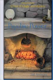 Cover of: Psychic Power: Young Person's School of Magic and Mystery (Young Person's School of Magic and Mystery, Vol. 2)