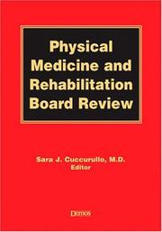 Cover of: Physical Medicine and Rehabilitation Board Review by Sara J. Cuccurullo