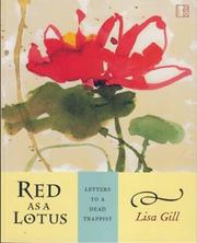 Cover of: Red as a lotus: letters to a dead trappist