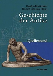Cover of: Geschichte der Antike by Hans-Joachim Gehrke, Helmuth Schneider