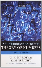 Cover of: An Introduction to the Theory of Numbers by G. H. Hardy, Edward M. Wright, Andrew Wiles, Roger Heath-Brown, Joseph Silverman