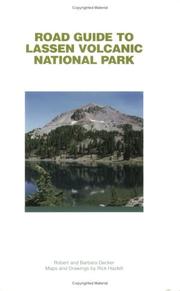 Cover of: Road Guide To Lassen Volcanic National Park