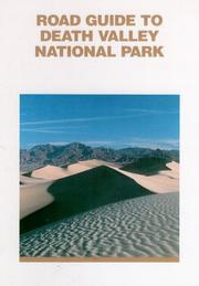 Cover of: Road Guide To Death Valley National Park