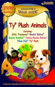 Cover of: Ty Plush: Collector's Value Guide 1999, Second Edition (Collector's Value Guide Ty Plush Animals)