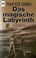 Cover of: Das magische Labyrinth