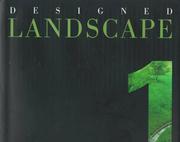 Cover of: Designed Landscape Forum Volume 1 (Landscape Art & Architecture)