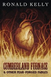 Cover of: Cumberland Furnace & Other Fear-Forged Fables