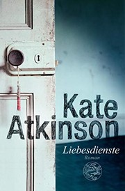 Cover of: Liebesdienste by Kate Atkinson