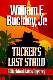 Cover of: Tucker's last stand by William F. Buckley