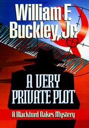 Cover of: A very private plot: a Blackford Oakes novel