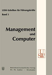 Cover of: Management-Ausbildung in Deutschland: 1. Zehnwochen-Seminar für Führungskräfte am Universitätsseminar der Wirtschaft