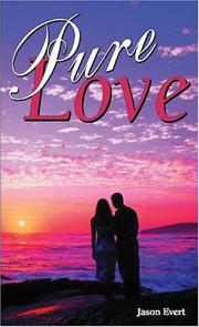 Cover of: Pure Love by Jason Evert