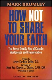Cover of: How Not to Share Your Faith by Mark Brumley