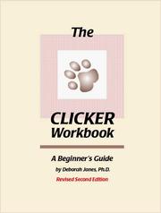 Cover of: The Clicker Workbook: A Beginner's Guide
