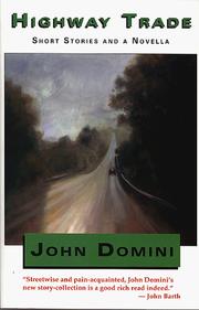 Cover of: Highway trade: short stories and a novella