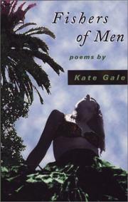 Cover of: Fishers of men by Kate Gale