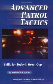 Cover of: Advanced Patrol Tactics: Skills for Today's Street Cop