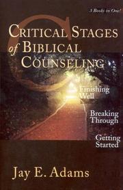 Cover of: Critical Stages of Biblical Counseling