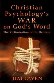 Christian psychology's war on God's word by Jim Owen