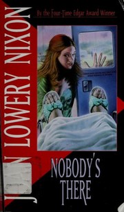 Cover of: Nobody's There by Joan Lowery Nixon