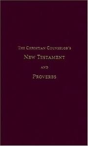 Christian Counselor's New Testament and Proverbs-OE by Jay Edward Adams