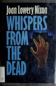 Cover of: WHISPERS FROM THE DEAD by Joan Lowery Nixon