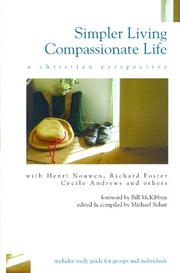 Cover of: Simpler living compassionate life: a christian perspective