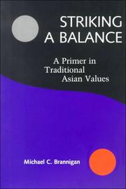 Cover of: Striking a Balance: A Primer in Traditional Asian Values