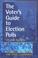 Cover of: The Voter's Guide to Election Polls (Voter's Guide to Election Polls (Paperback))