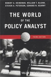 Cover of: The World of the Policy Analyst: Rationality, Values & Politics