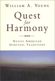 Cover of: Quest for Harmony: Native American Spiritual Traditions