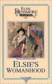 Cover of: Elsie's Womanhood (Original Elsie Dinsmore Collection)