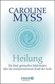 Cover of: Heilung by Caroline Myss
