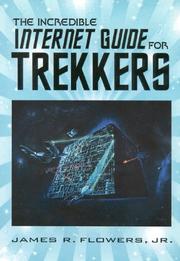 Cover of: The incredible Internet guide for trekkers: the complete guide to everything Star trek online