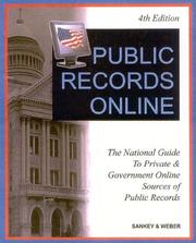 Cover of: Public records online: the national guide to private & government online sources of public records.