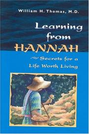 Cover of: Learning from Hannah: secrets for a life worth living