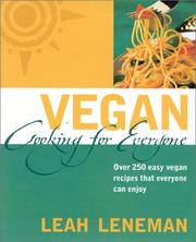 Cover of: Vegan Cooking for Everyone by Leah Leneman