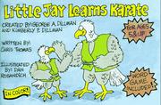Cover of: Little Jay learns karate | Thomas, Chris