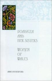 Cover of: Boadicea and her sisters: women of Wales