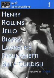 Cover of: Henry Rollins, Billy Childish, Jello Biafra, Lawrence Ferlinghetti by [edited] by V. Vale.