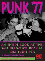 Cover of: Punk '77: An Inside Look at the San Francisco Rock n' Roll Scene, 1977