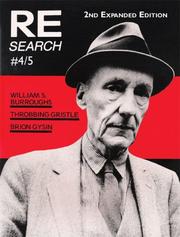Cover of: RE/Search 4/5: William S. Burroughs, Throbbing Gristle, Brion Gysin