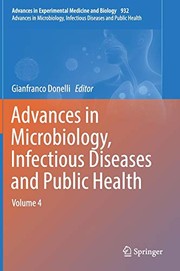 Advances in Microbiology, Infectious Diseases and Public Health by Gianfranco Donelli