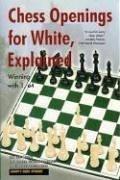 Cover of: Chess Openings for White, Explained by Lev Alburt, Roman Dzindzichashvili, Eugene Perelshteyn