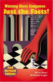 Cover of: Winning Chess Endgames: Just the Facts!, Second Edition