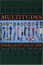 Cover of: Multitudes: poems selected & new